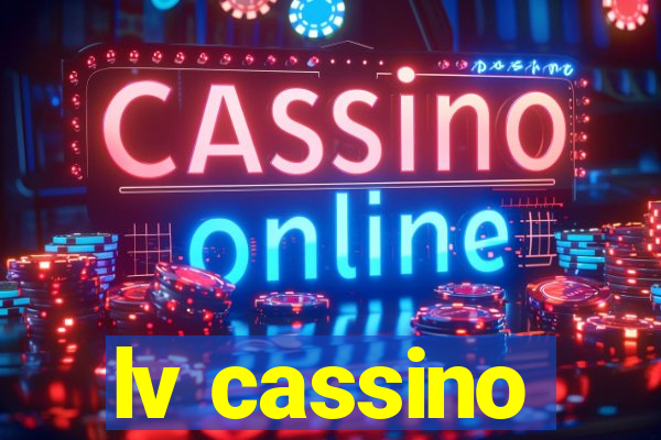 lv cassino